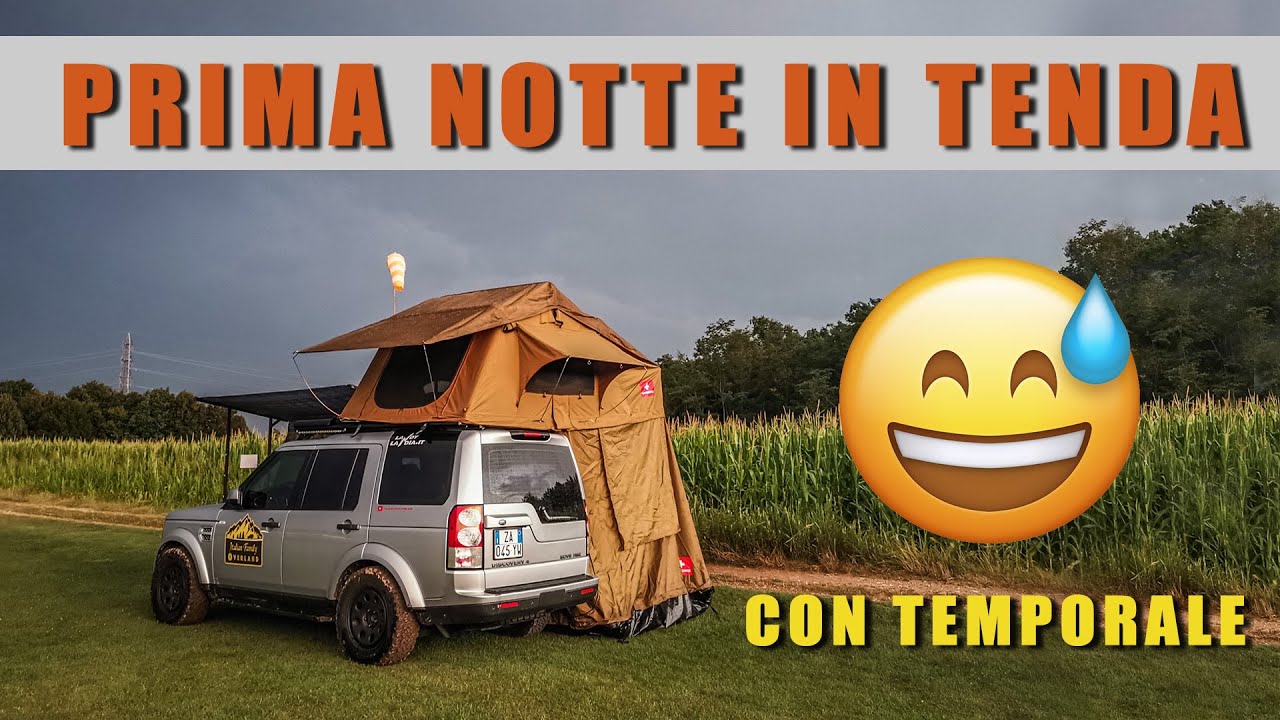 Prima notte in TENDA Swiss King - (Italian Family Overland)