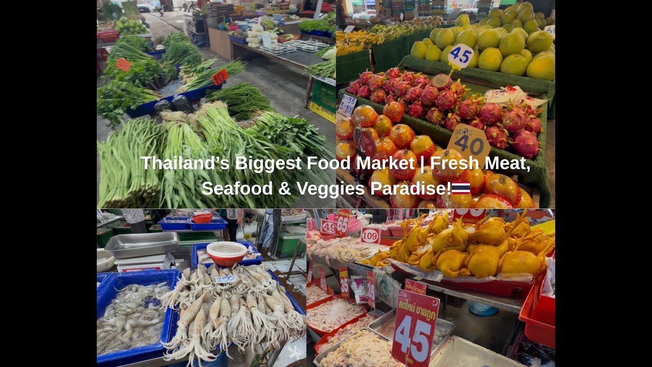 Thailand’s Market /The Place Where Even Restaurants Buy Everything Fresh 1 THB = 0.05 AUD / 0.03 USD