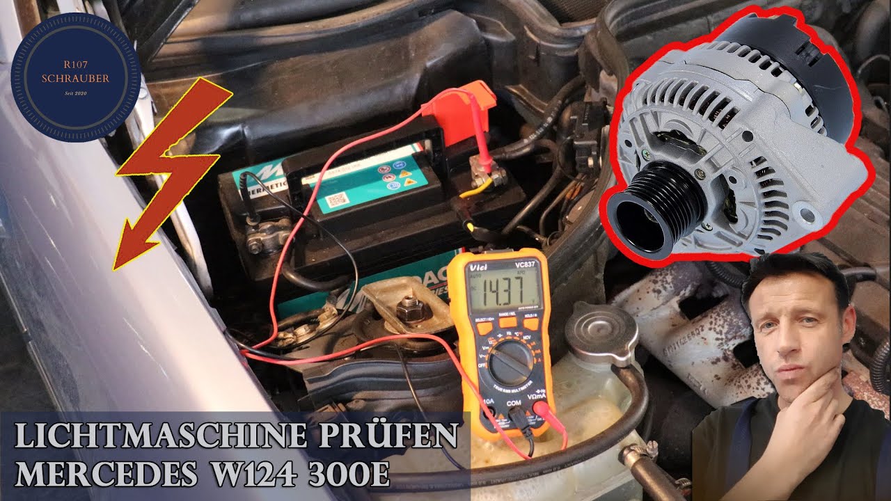 Lichtmaschine prüfen - wird die Batterie noch von der Lichtmaschine geladen? - Mercedes W124 300E