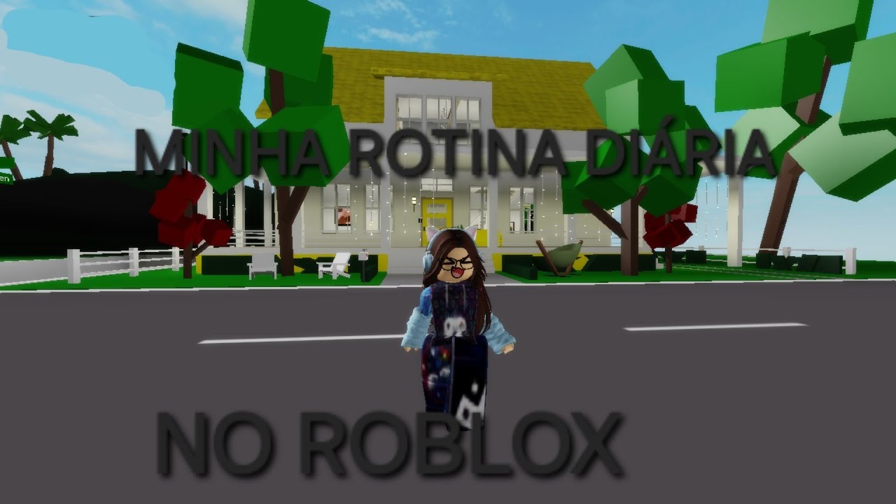 MINHA ROTINA DIÁRIA NO ROBLOX!!!