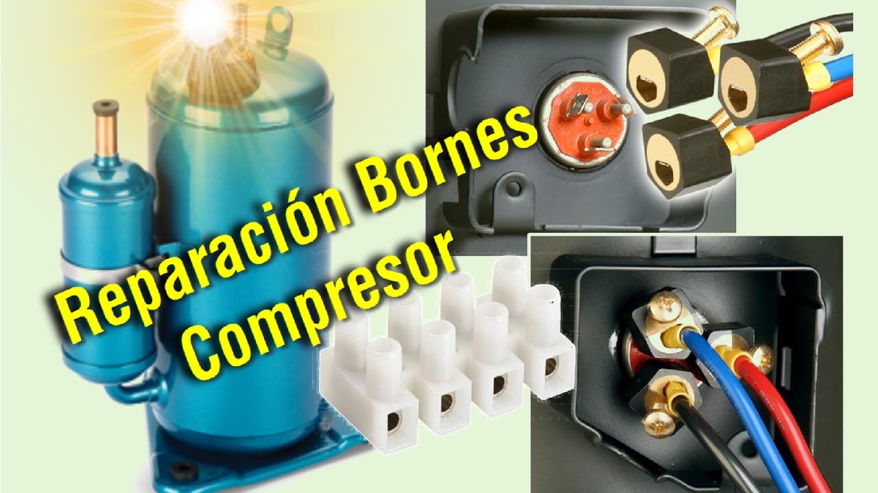 Bornes de compresor - Reparación - Aire Acondicionado 💥💥💥