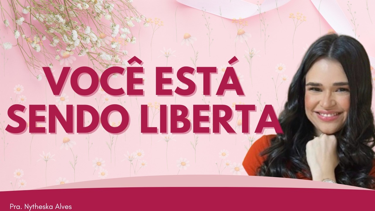 MÉMORIAS QUE TE APRISIONAVAM ESTÃO PERDENDO FORÇA.|Pra. Nytheska Alves