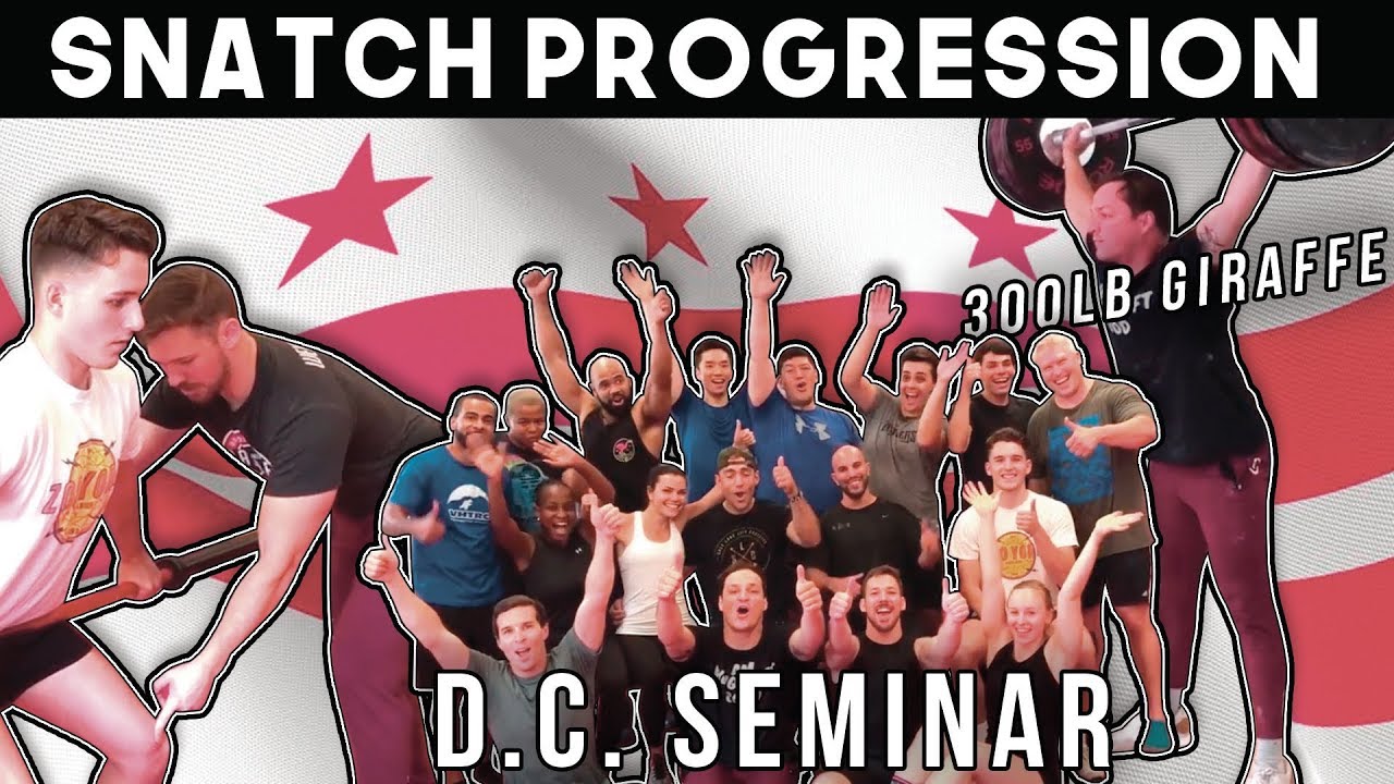 Snatch Progression (D.C. Seminar)