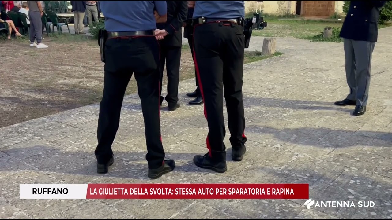 09 OTTOBRE 2025   RUFFANO   LA GIULIETTA DELLA SVOLTA   STESSA AUTO PER SPARATORIA E RAPINA