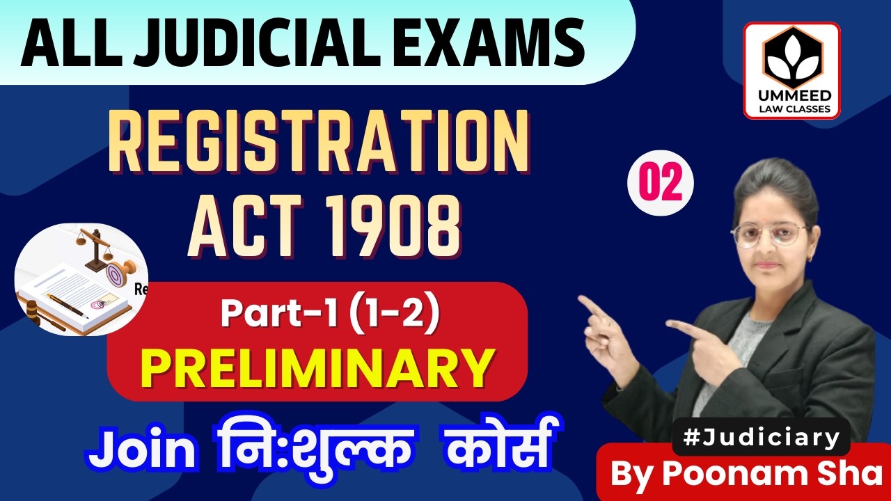 ⚖️ Registration Act 1908 | Class 02 | Part 01 Preliminary (Section1-2) Crash Course  #law #judiciary