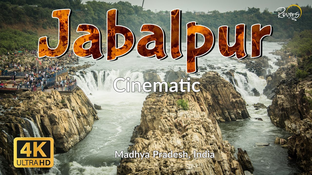 Jabalpur | Bhedaghat, Dhuandhar Waterfalls, Madan Mahal | 4k Cinematic Shots