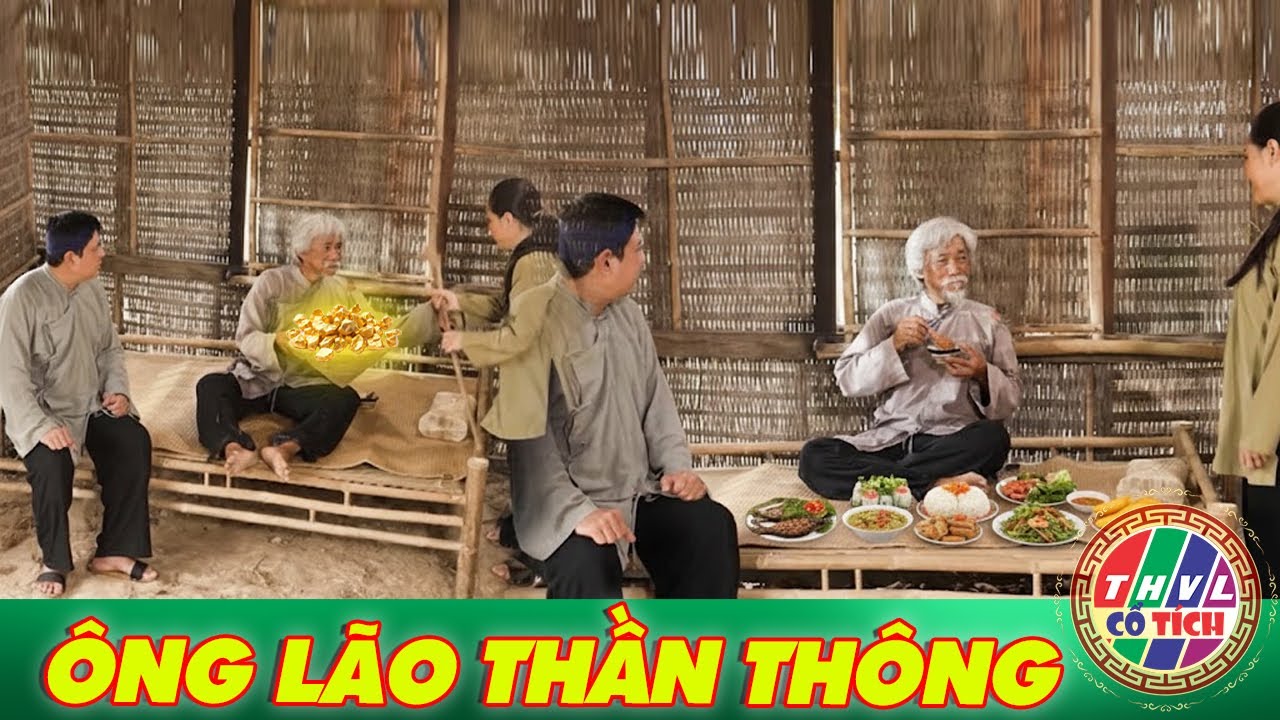 CỔ TÍCH MỚI 2025 | ÔNG LÃO THẦN THÔNG | CỔ TÍCH VIỆT NAM HAY NHẤT 2025