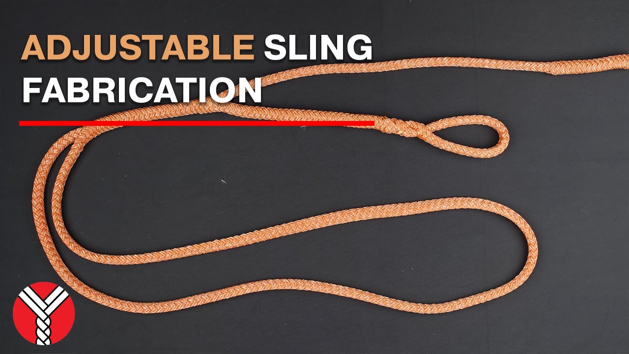 Adjustable Sling Fabrication