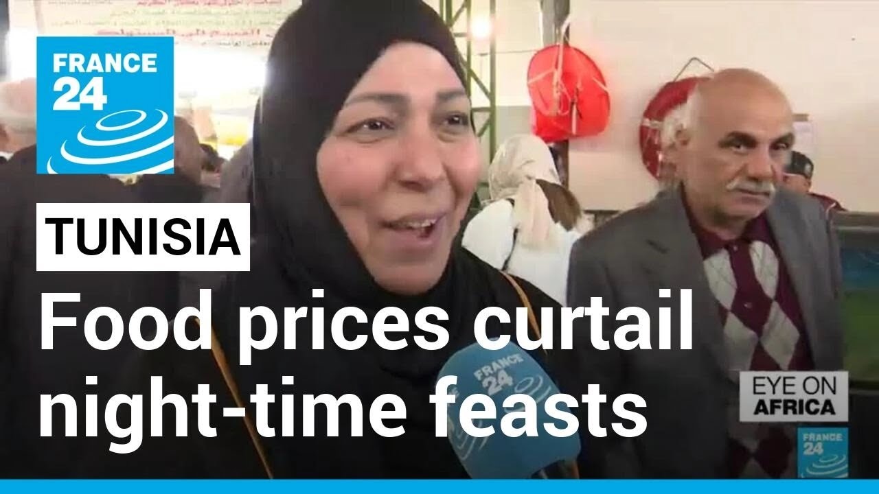 Ramadan in Tunisia: Soaring food prices curtail night-time feasts &bull; FRANCE 24 English