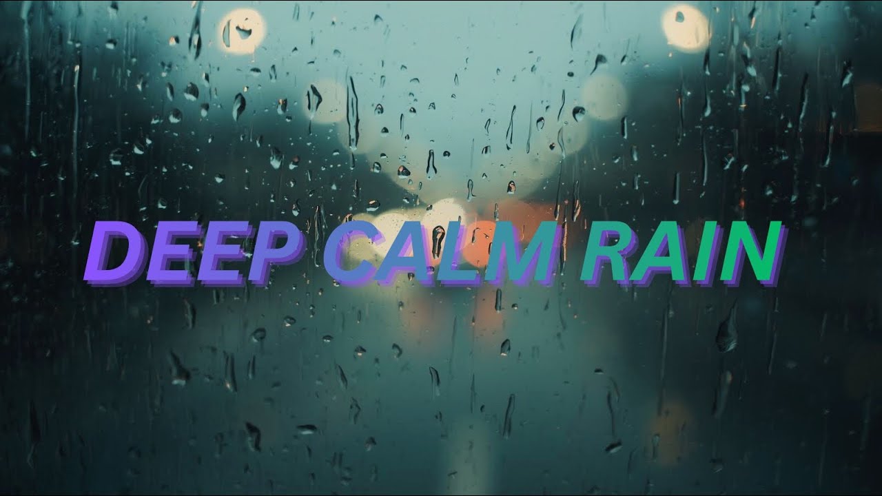 Relaxing Rain Sounds for Deep Sleep⛈️ | Calm Night Ambience | Peaceful Night Rain | Stress Relief 