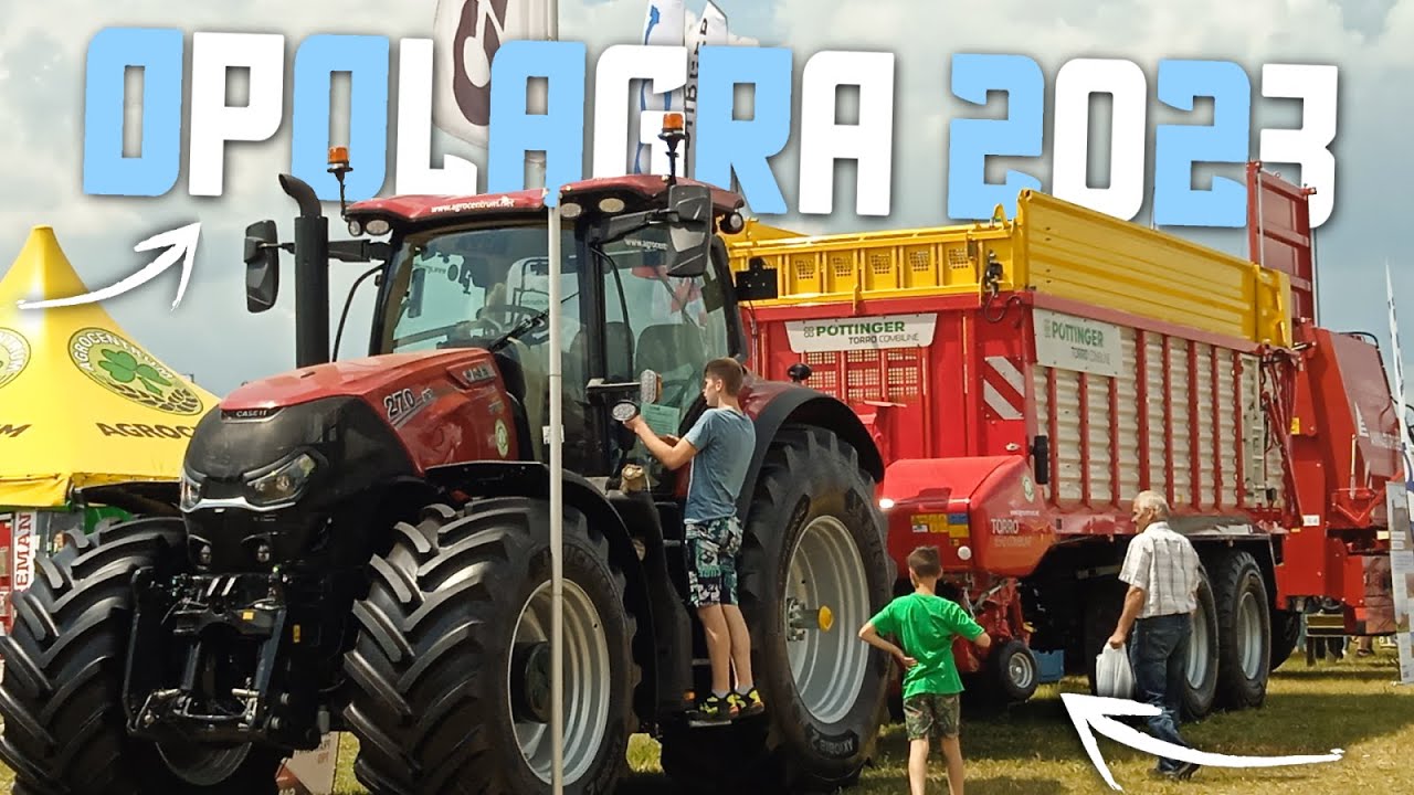 ✔Opolagra 2023!?➜Przepał Trzydziestki?!☆Wystawa Maszyn Rolniczych!✩Case, Ursus, NewHolland!🔥Daniel12