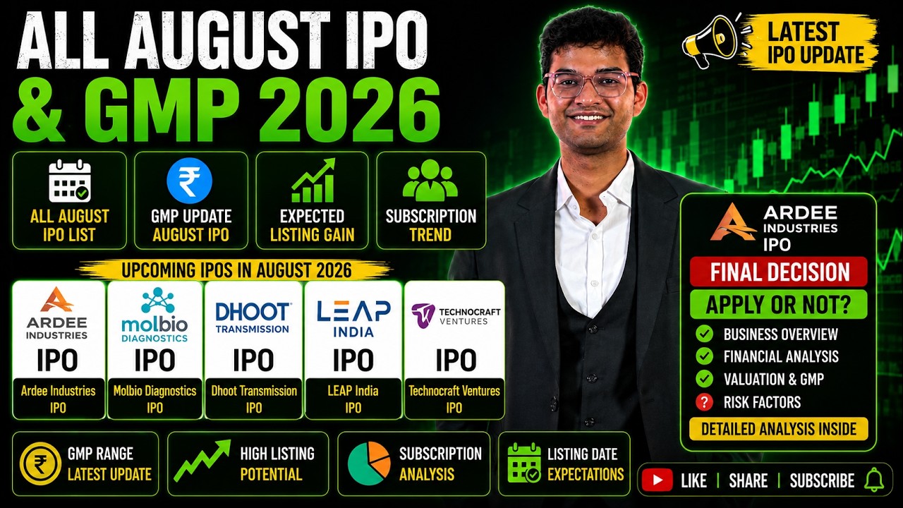 Ardee Industries IPO Final Decision | Technocraft IPO | LEAP India IPO | All August IPO 2026
