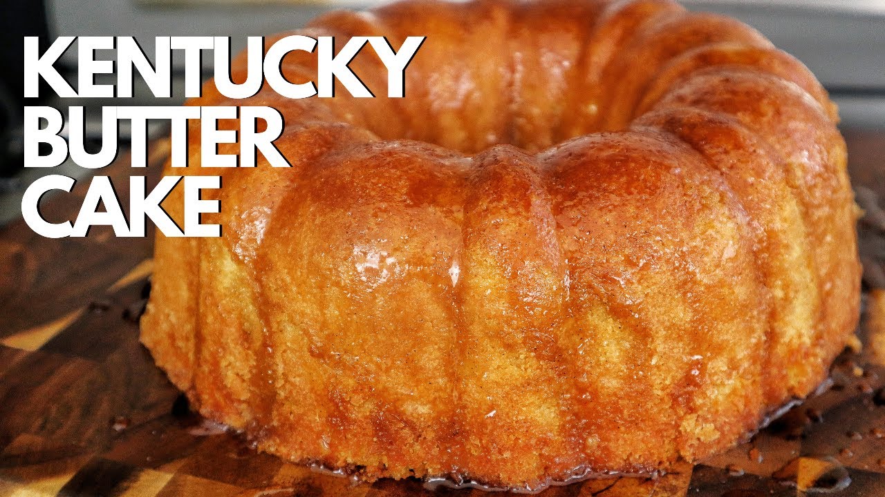The BEST Kentucky Butter Cake EVER!