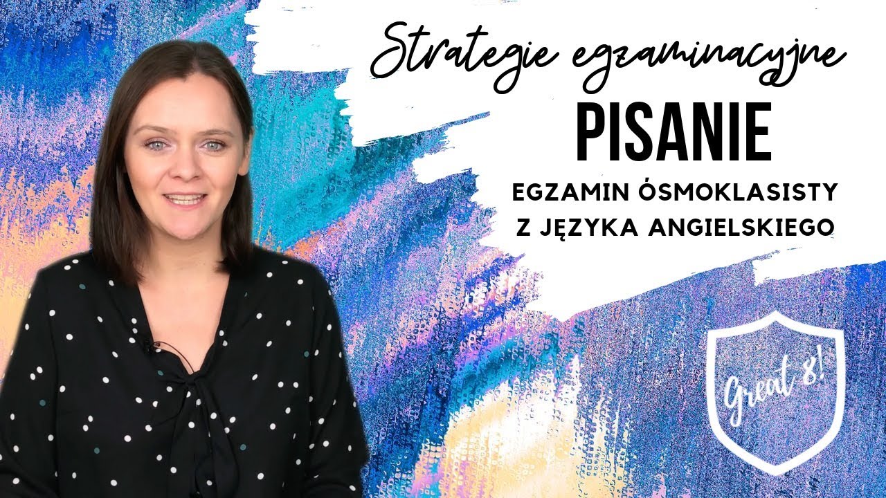 06. Jak zdobyć więcej punktów z PISANIA na egzaminie ósmoklasisty z angielskiego?