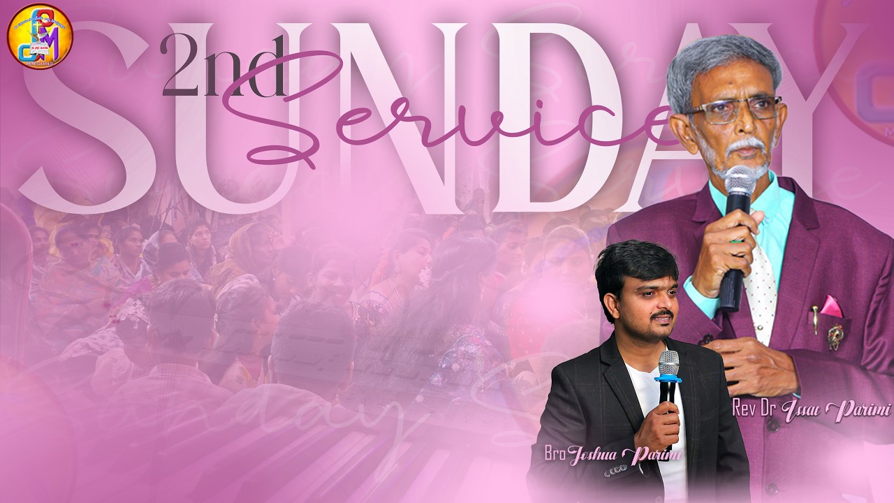 SUNDAY 2nd service //Issac parimi//Joshua parimi // DPM Ministries //
