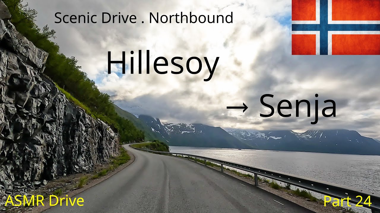 Norway trip | Scenic Drive | Northbound: Part 24  -  Hillesoy to Senja