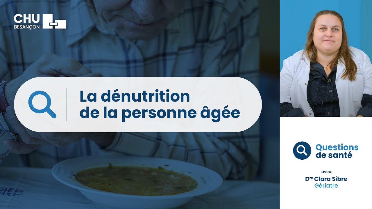 Dénutrition de la personne âgée: causes, conséquences, conseils et prévention