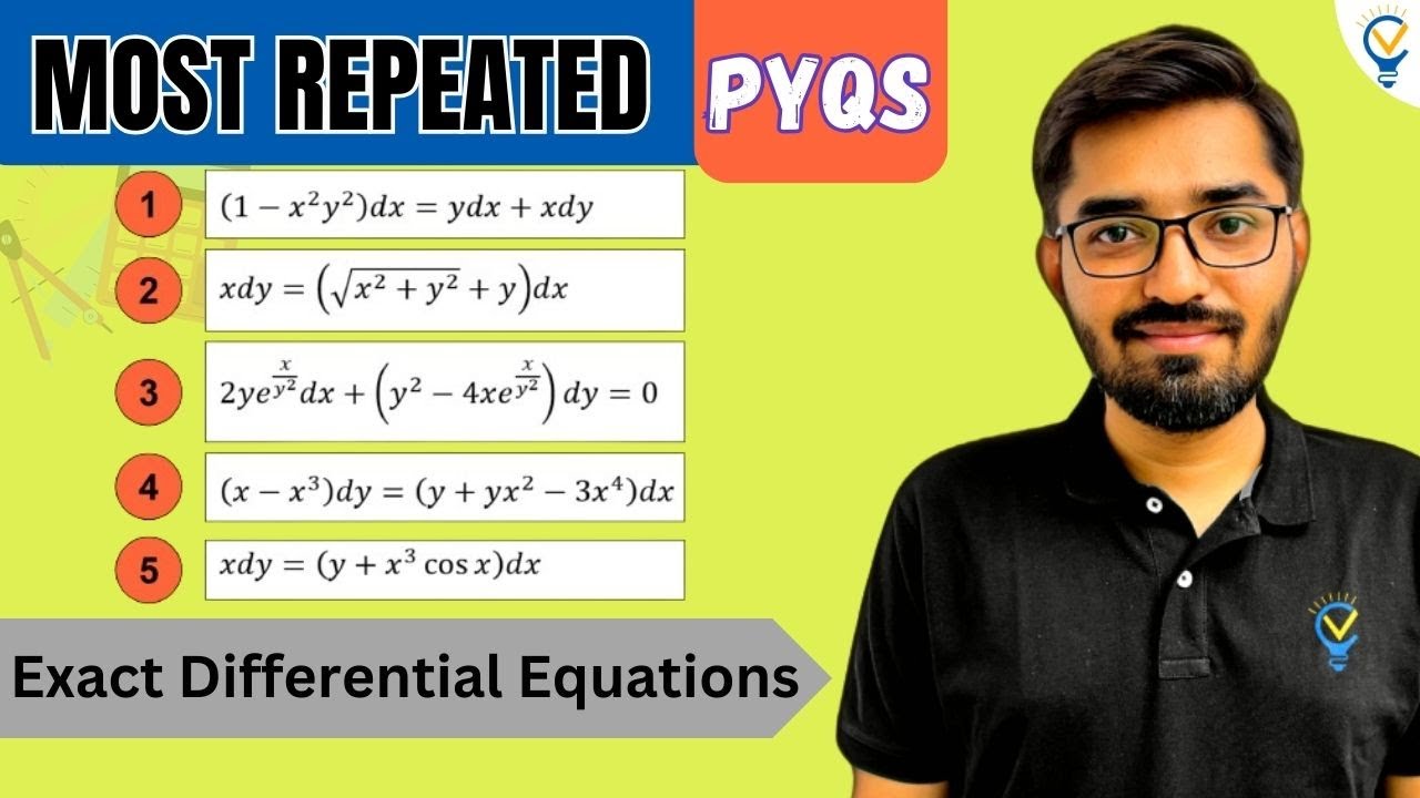 Most Repeated PYQs 2023 / Exact Differential Equations | Nishant Vora | Vora Classes #jee #jeemains