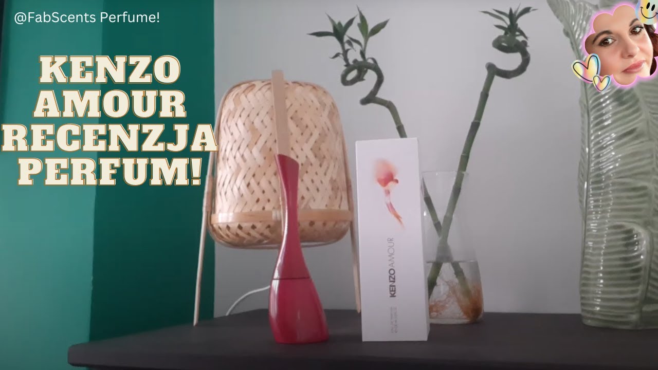 Kenzo Amour Recenzja Perfum: Podr&oacute;ż w Świat Miłości i Zmysłowości! 💖✨ #FabscentPerfume
