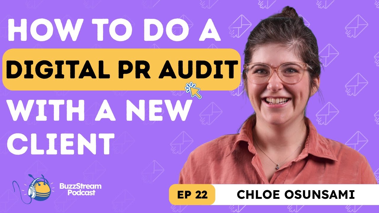 The Digital PR Audit Everyone Should Be Doing (with Aira's Head of Digital PR)