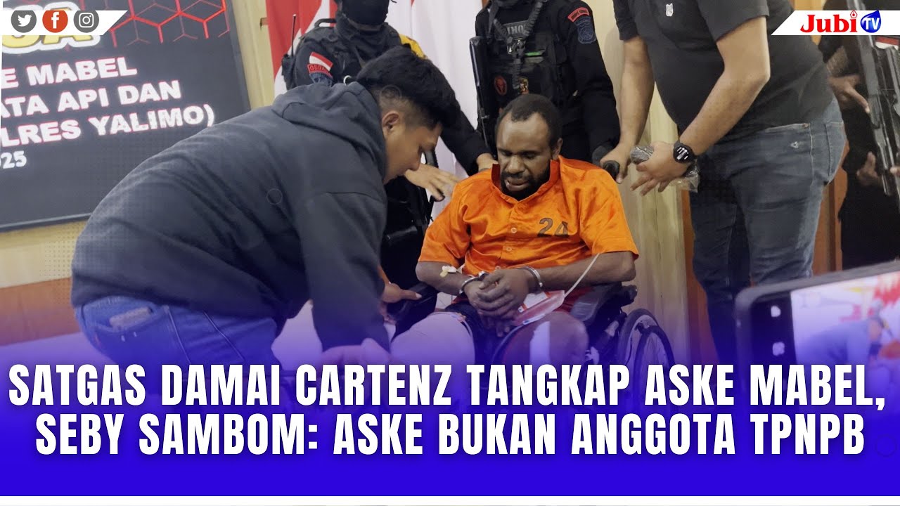SATGAS DAMAI CARTENZ TANGKAP ASKE MABEL, SEBY SAMBOM: ASKE BUKAN ANGGOTA TPNPB