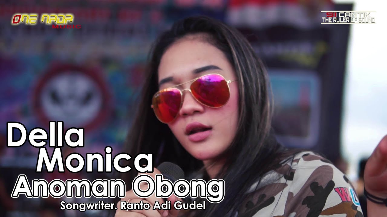 Della Monica - Anoman Obong | ONE NADA Live TEGALDLIMO
