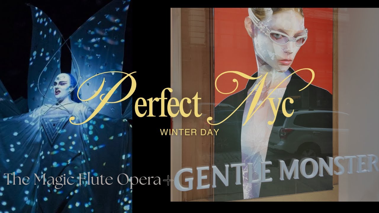 NYC Culture & Shopping Day | Opera + Gentle Monster Soho Showroom