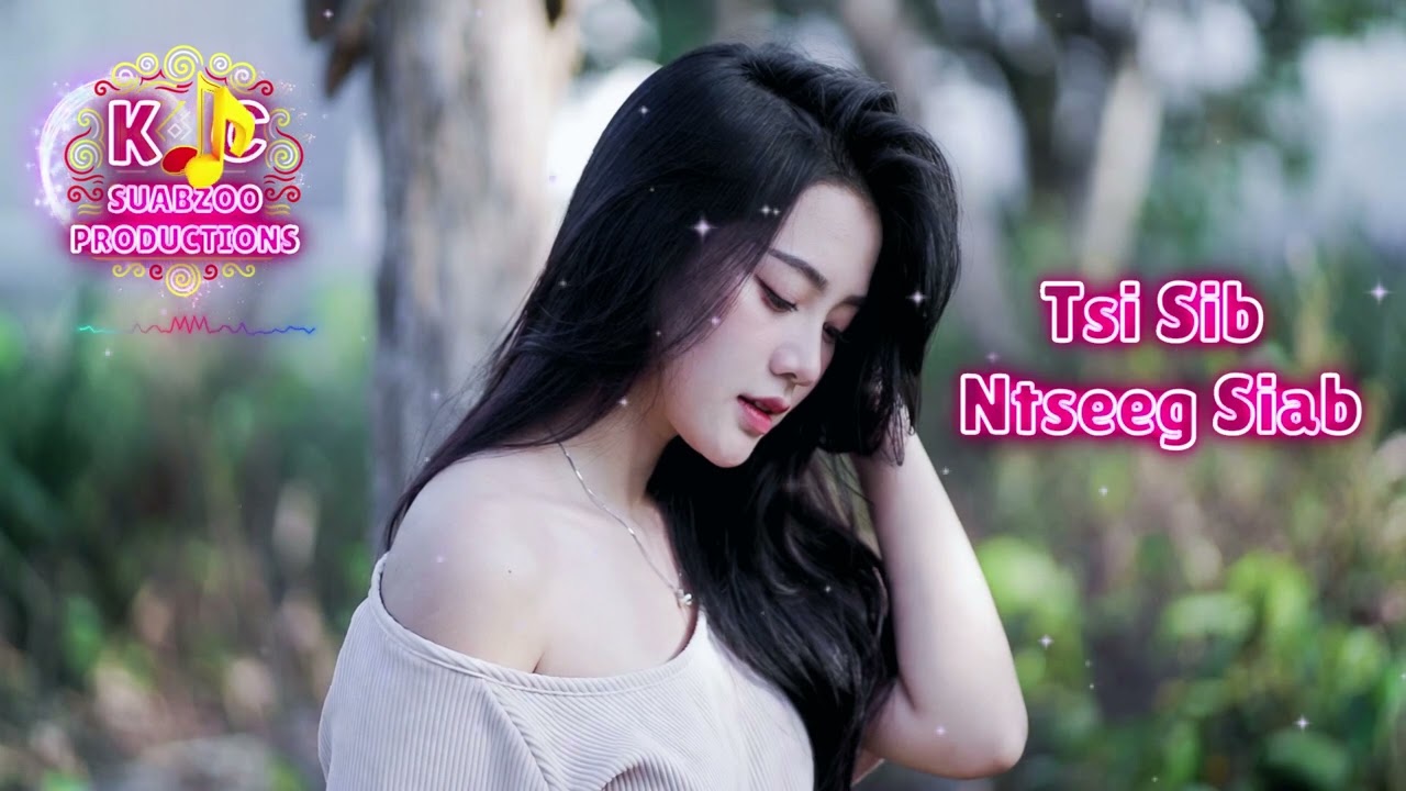 Tsi Sib Ntseeg Siab - Kab Npauj Laim  (KC Cover)