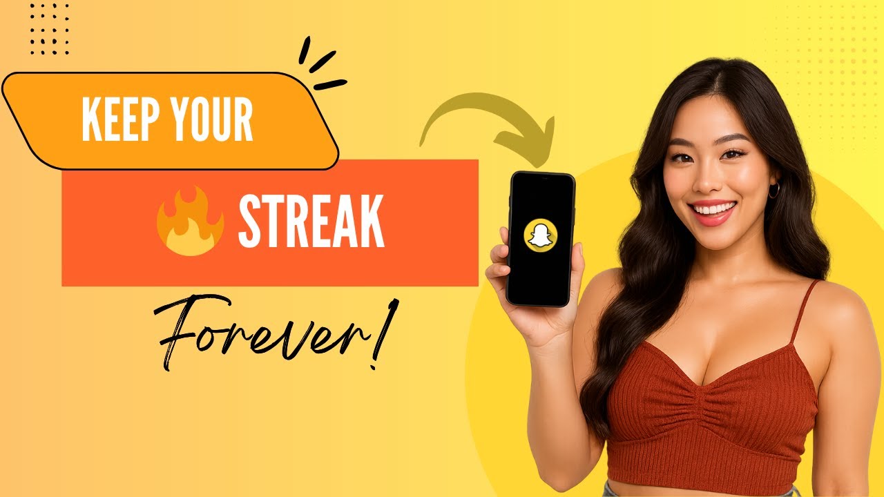 How to Keep Your Snapchat Streak Going Forever (2025 Tips)