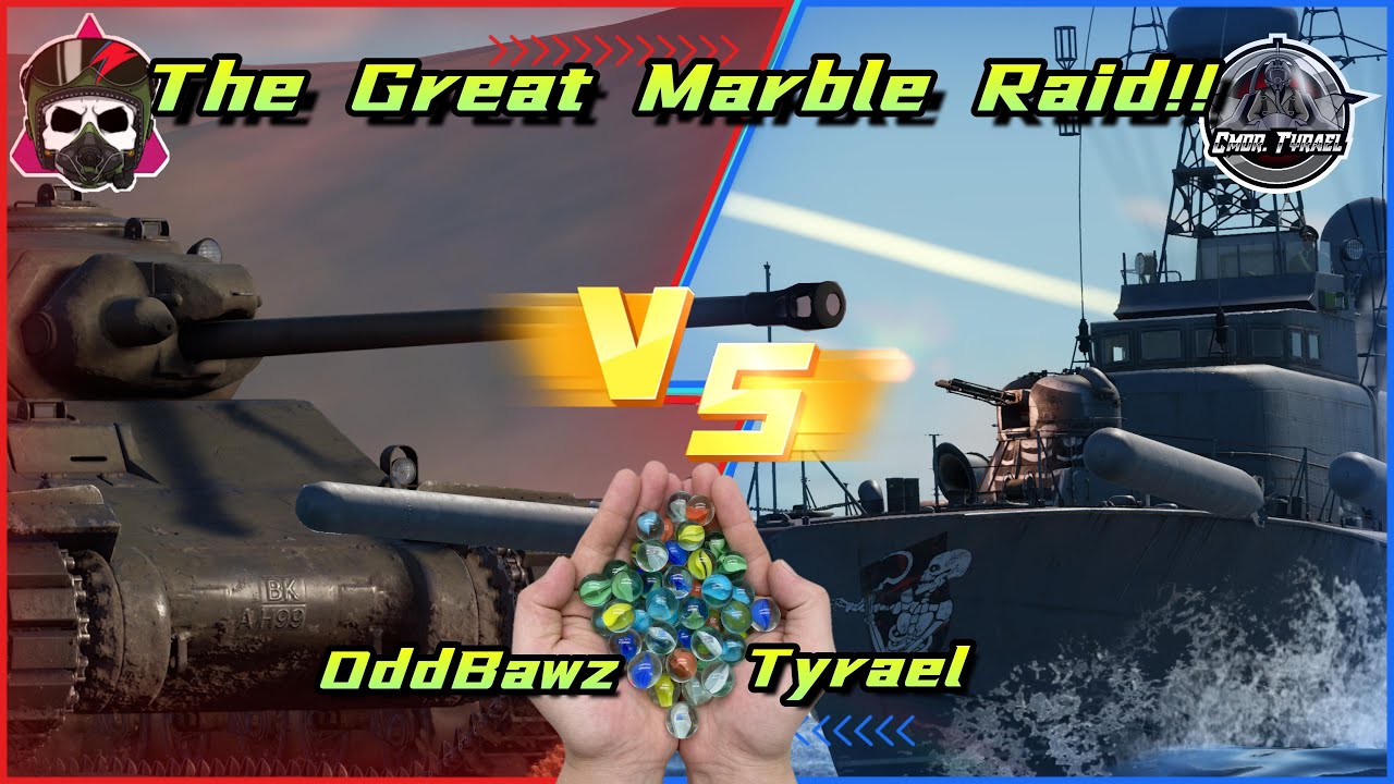The Great Marble Raid - Oddbawz vs. Cmdr. Tyrael - WHOLESOME GANG