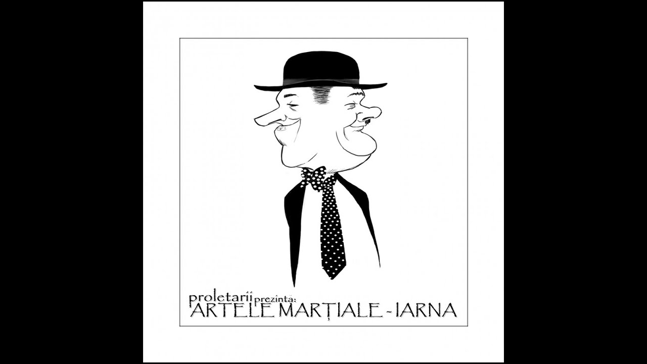 proletarii - artele martiale - IARNA