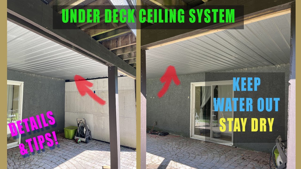 Under deck roof and ceiling system - under deck drainage - waterproof under deck with panels