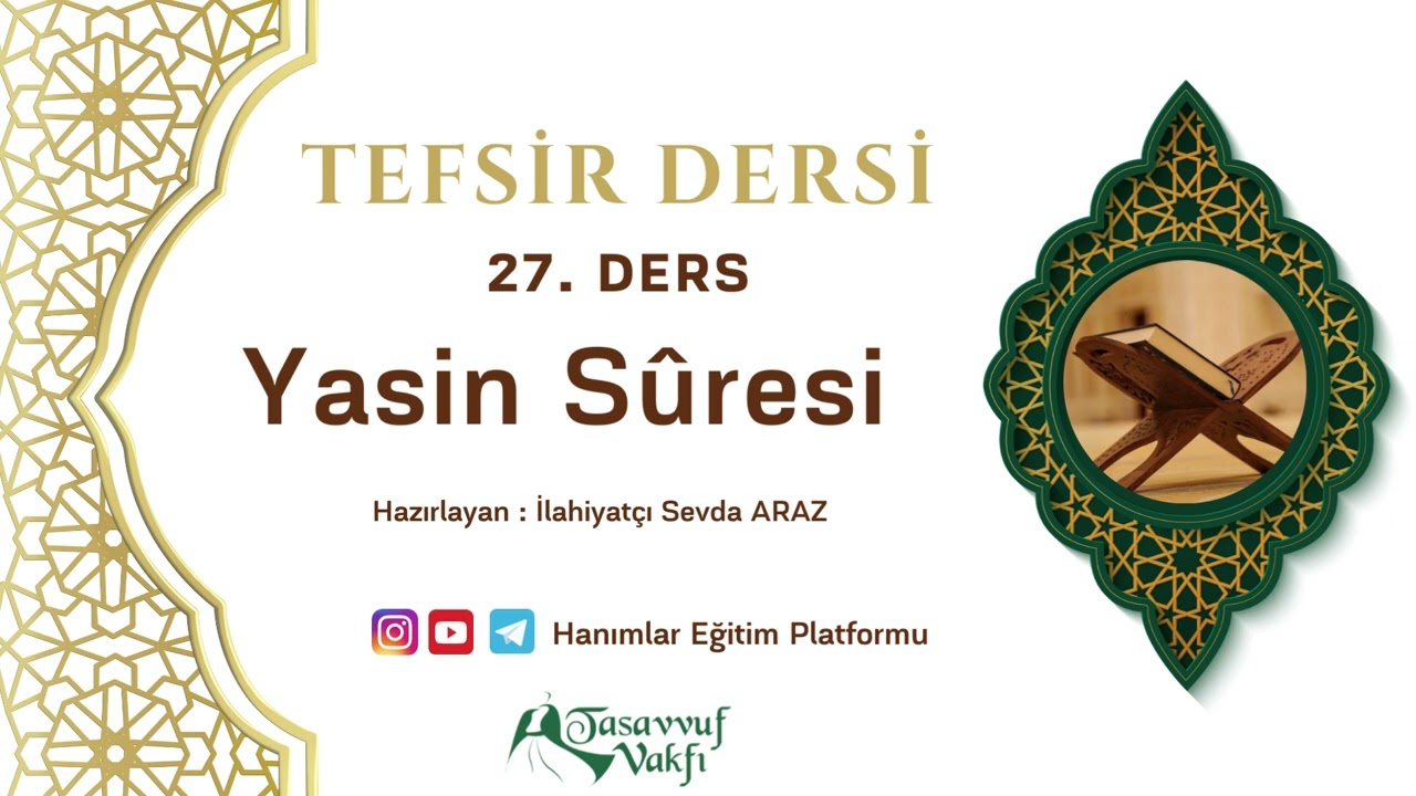 Tefsir Dersi; Yasin Suresi