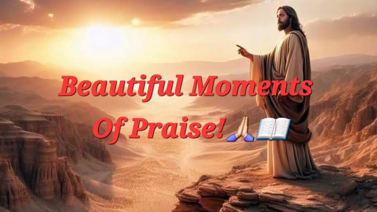 Beautiful Moments Of Praise! 🙏📖