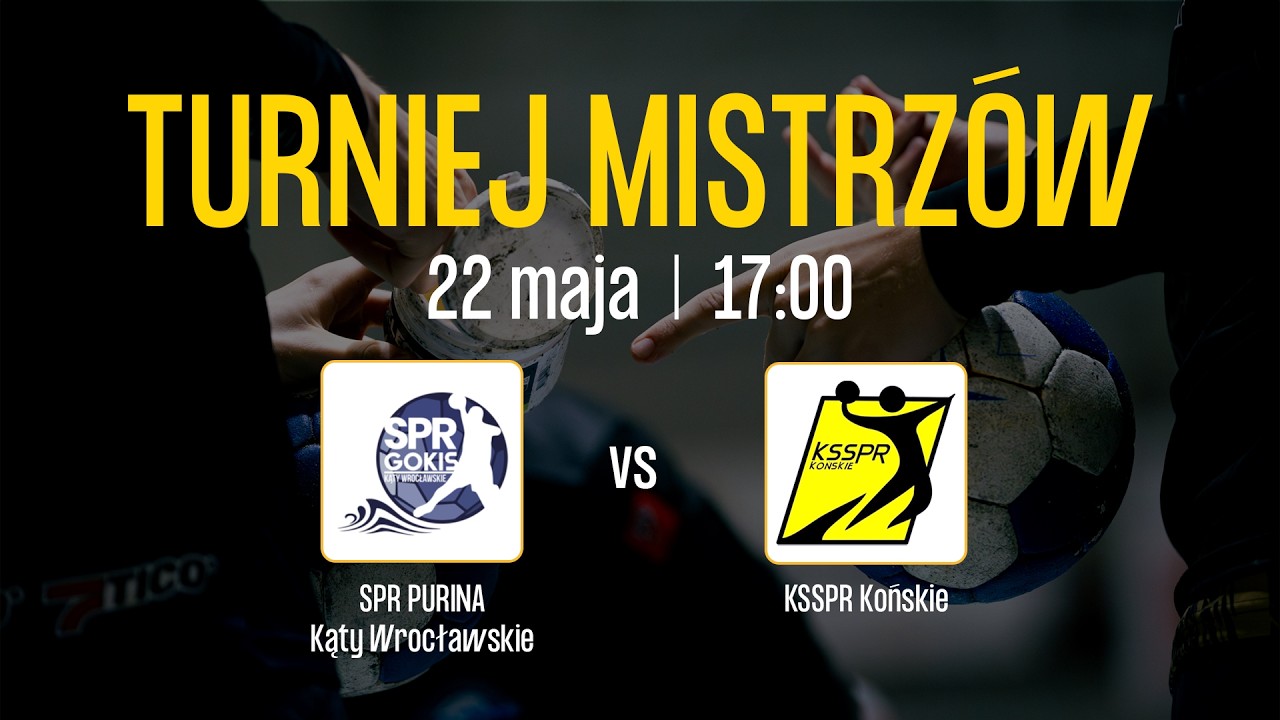 TURNIEJ MISTRZ&Oacute;W: SPR PURINA Kąty Wrocławskie - KSSPR Końskie