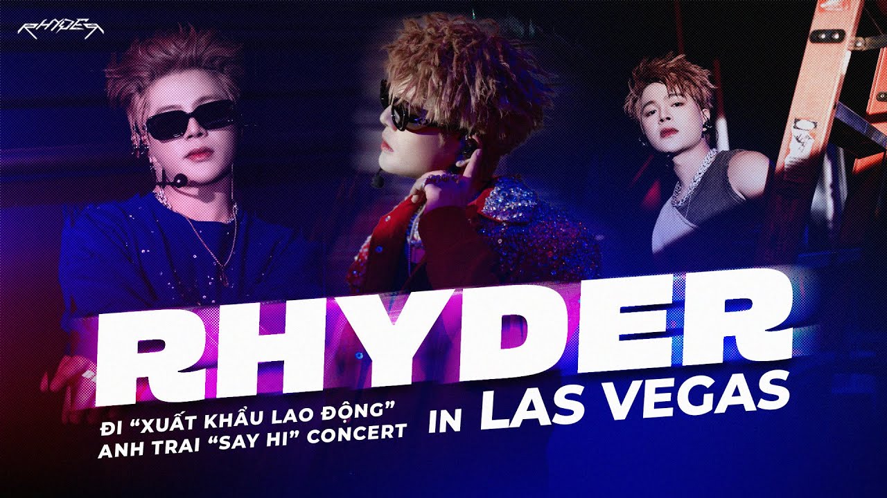 RHYDER's VLOG | MỘT CHUYẾN "XUẤT KHẨU LAO ĐỘNG" SANG LAS VEGAS CÙNG RHYDER ✈️