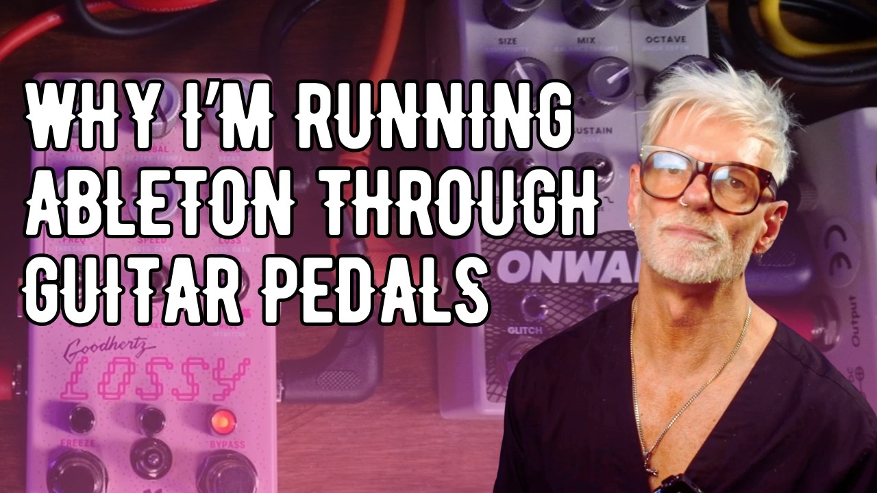 Why I’m Running Ableton Through Guitar Pedals 🎛️