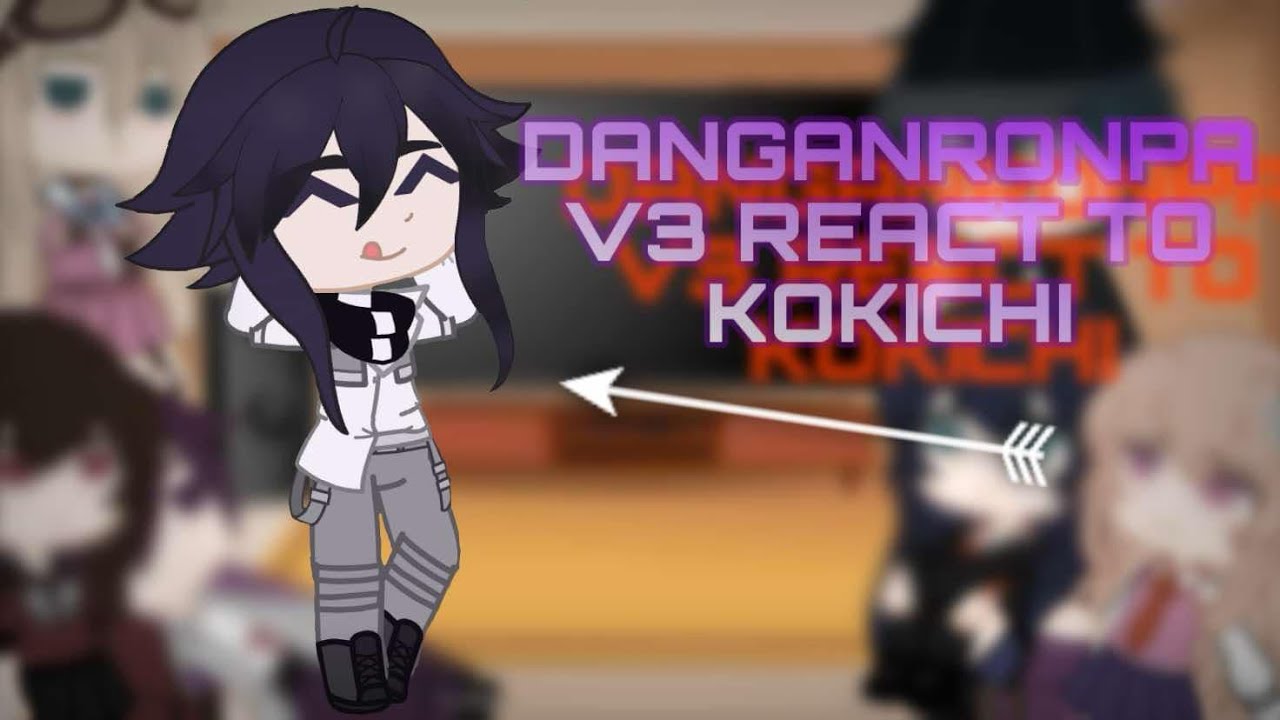|Dv3 react to Kokichi Ouma| (read the description!!)