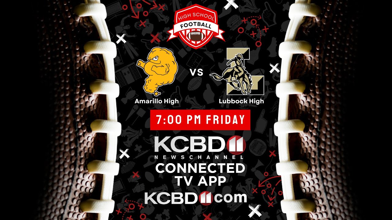 WATCH LIVE: Lubbock High vs. Amarillo High