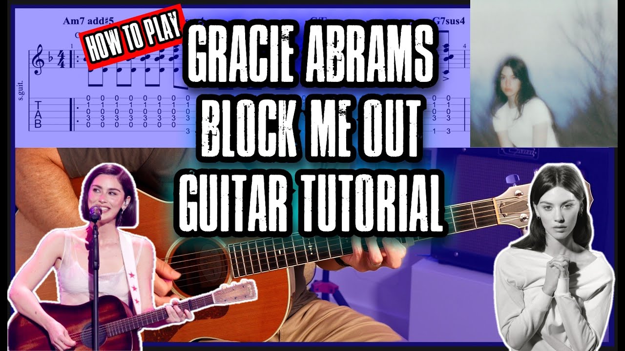 Gracie Abrams - Block Me Out | Guitar Tutorial