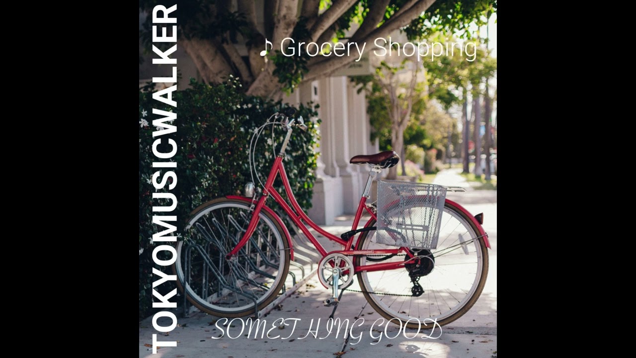 Tokyo Music Walker - Something Good (Full Album)