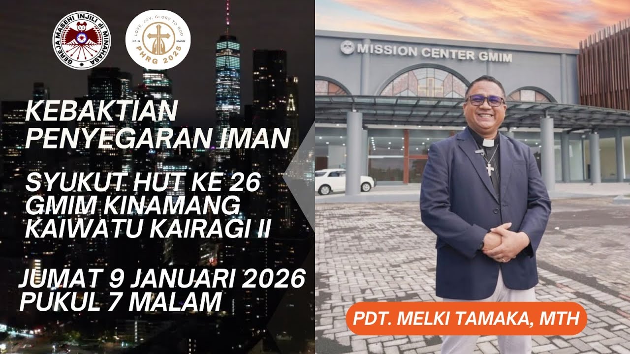 IBADAH KPI DALAM RANGKA HUT KE-26 JEMAAT GMIM KINAMANG KAIWATU | Jumat, 9 January 2026