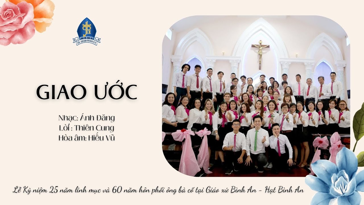 GIAO ƯỚC | Ánh Đăng - Thiên Cung - Hiếu Vũ🎵Ca đoàn Gioan Phaolo II