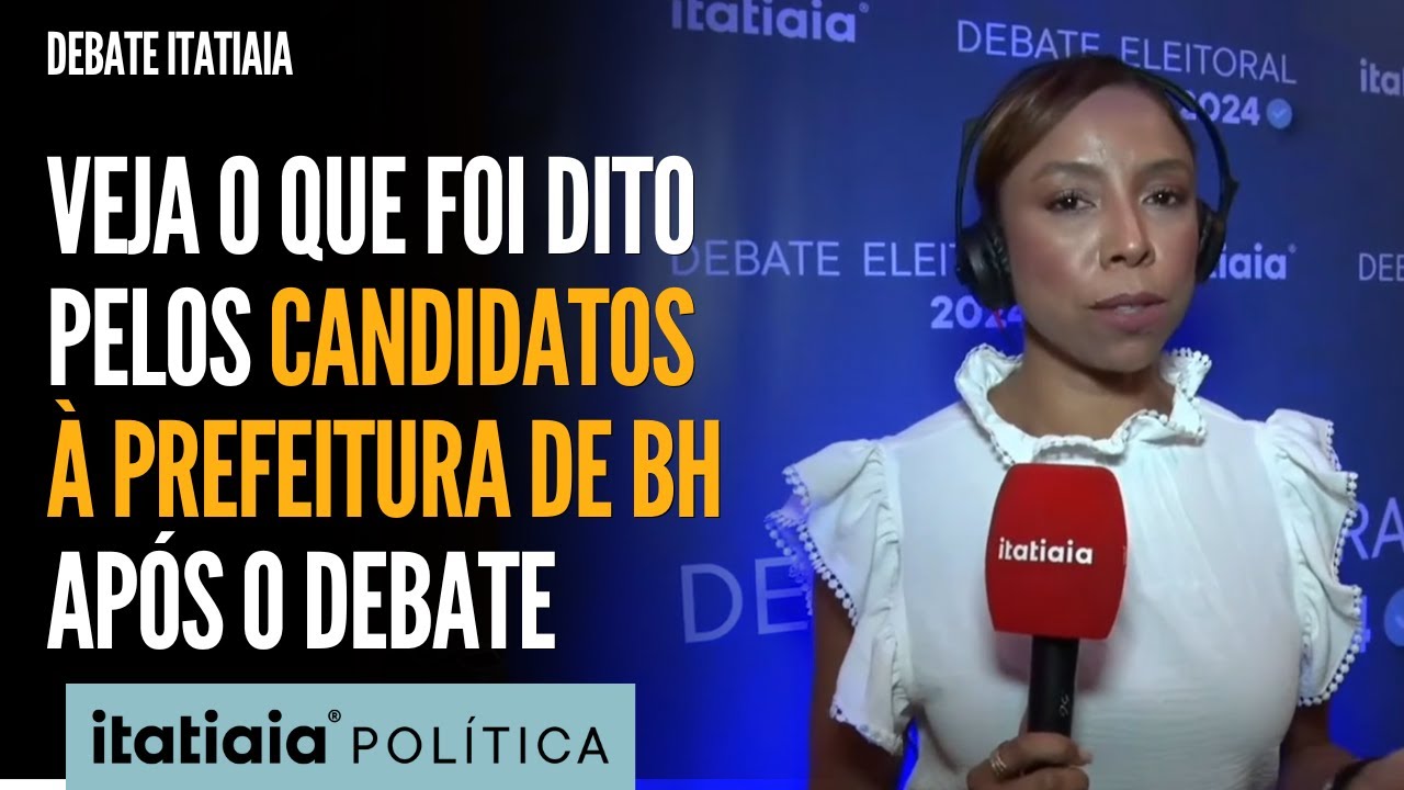 CONFIRA O RESUMO DO DEBATE ELEITORAL DE 2024 DA ITATIAIA PARA A PREFEITURA DE BELO HORIZONTE