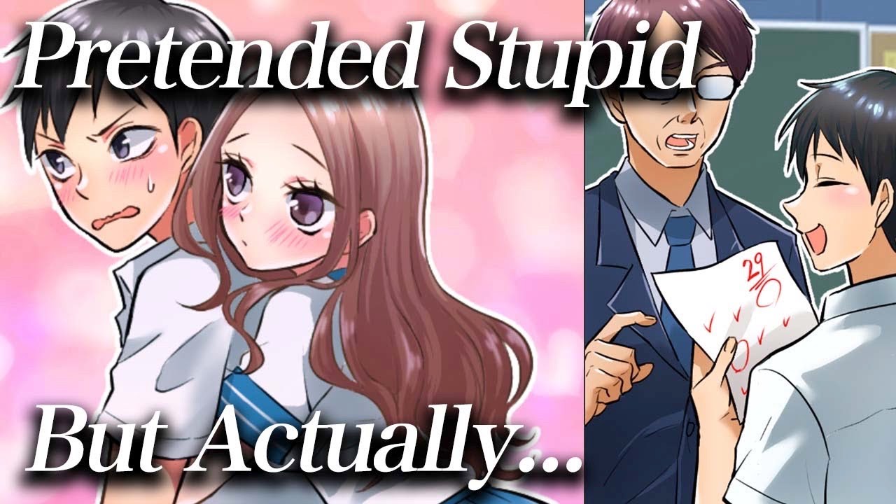 【Manga】I pretended to be a fool, but actually, I'm a genius who has 130 IQ and...【Love Manga】