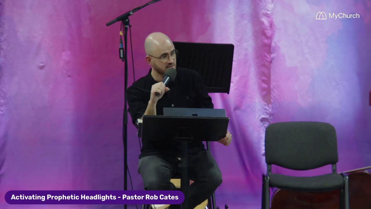 Activating Prophetic Headlights - Pastor Rob Cates