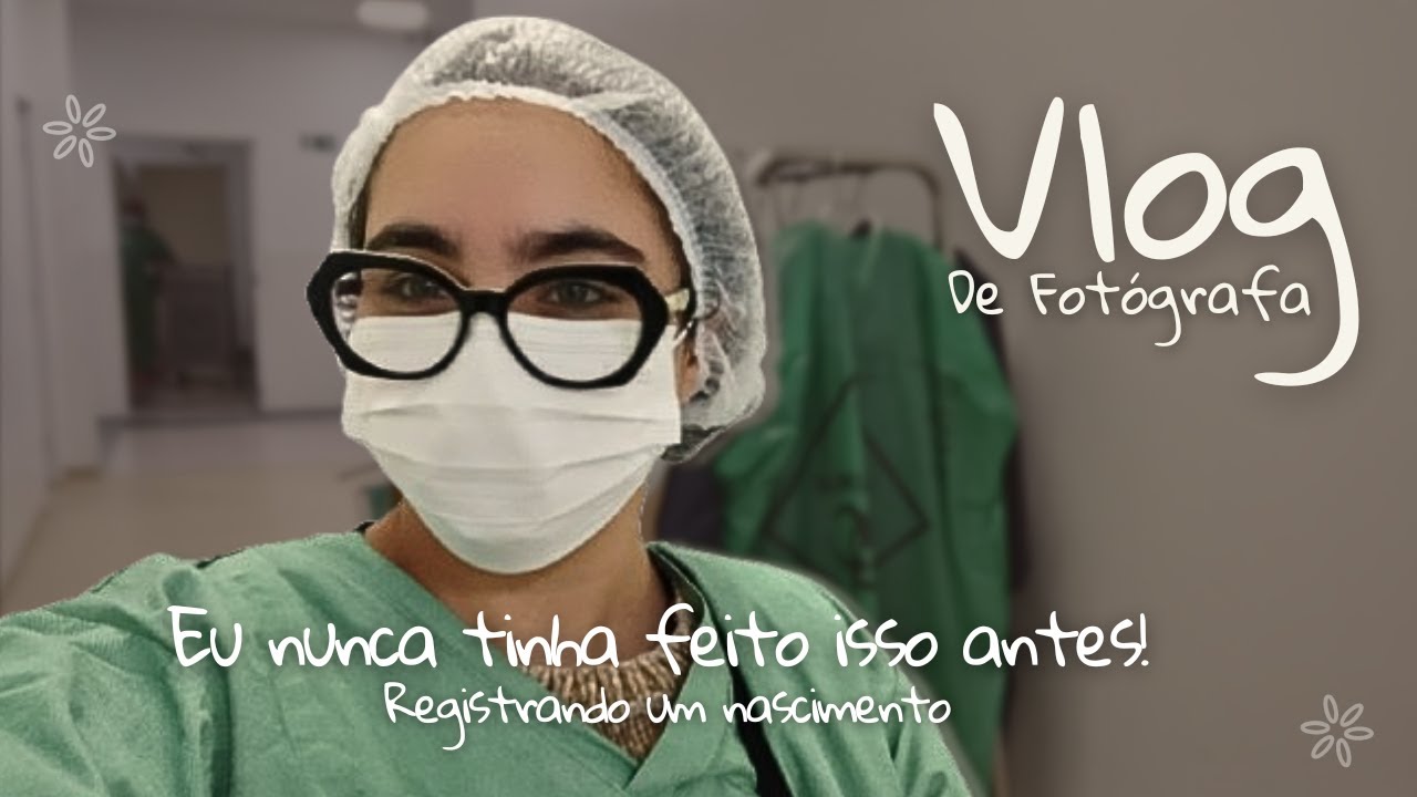 Vlog #11 Nascimento / parto Vicente - fotografia de parto