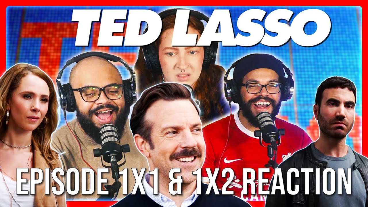Ted Lasso 1x1 'Pilot' & 1x2 'Biscuits' | REACTION [RE-EDIT/REUPLOAD]