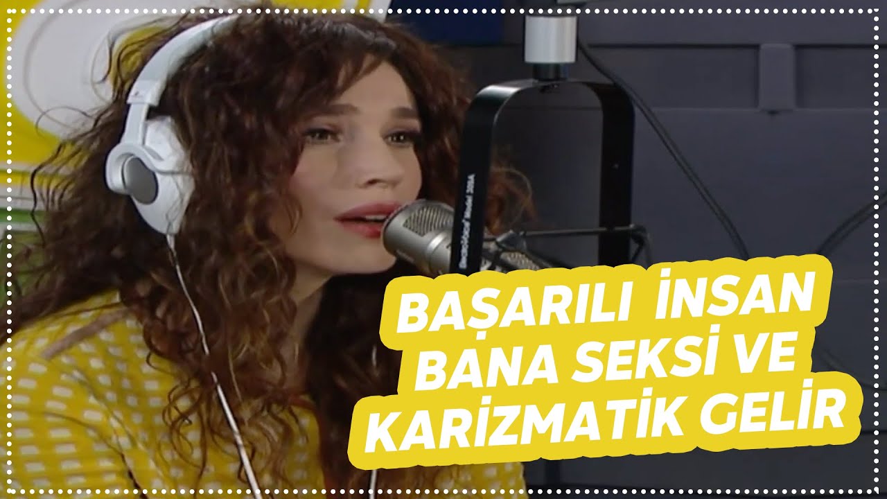 BAŞARILI İNSAN BANA SEKSİ ve KARİZMATİK GELİR | GÜLŞEN