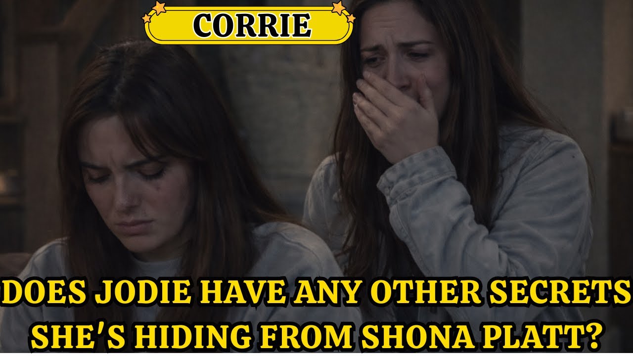 Does Jodie have any other secrets she's hiding from Shona Platt?